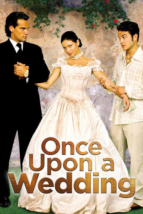 Once Upon a Wedding 2005 official movie poster