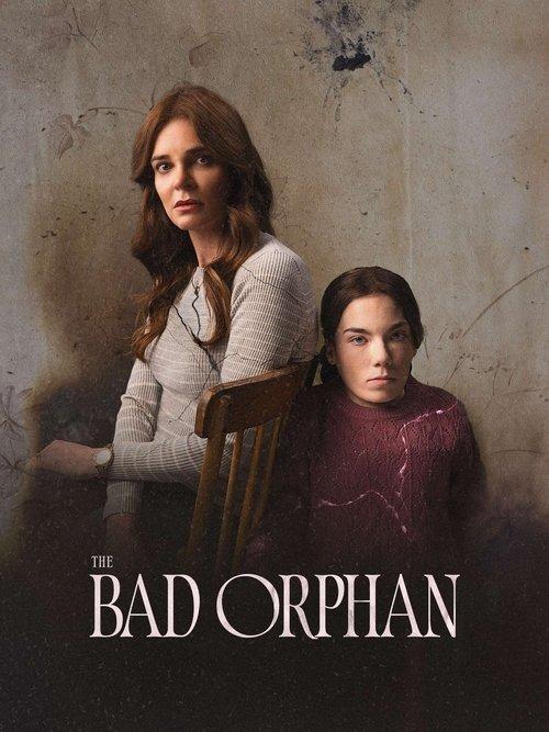 The Bad Orphan 2024 official movie poster
