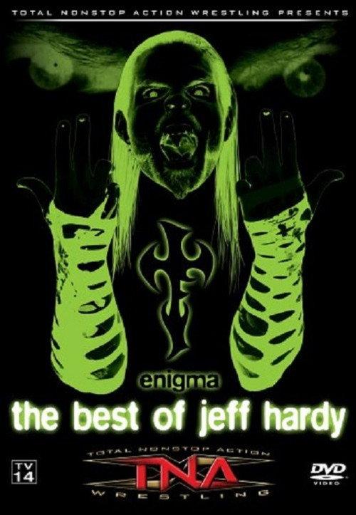 TNA Wrestling: Enigma - The Best of Jeff Hardy 2005 official movie poster