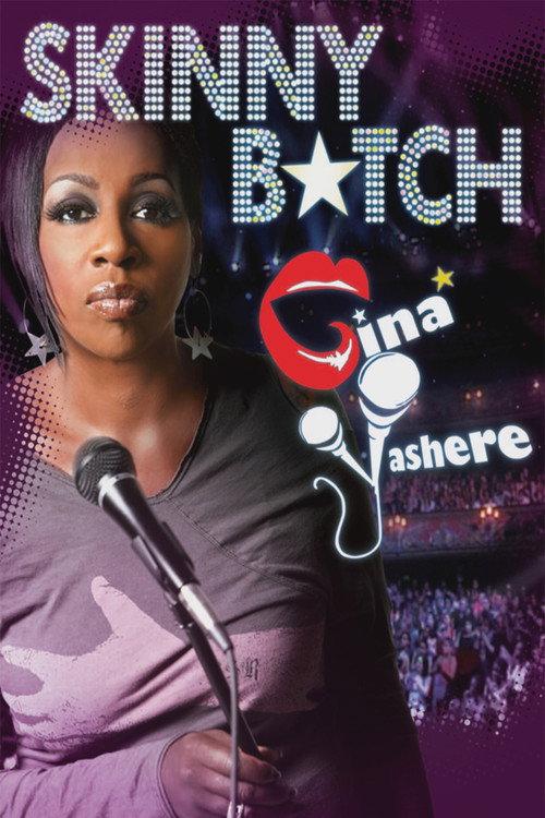 Gina Yashere: Skinny B*tch 2008 official movie poster