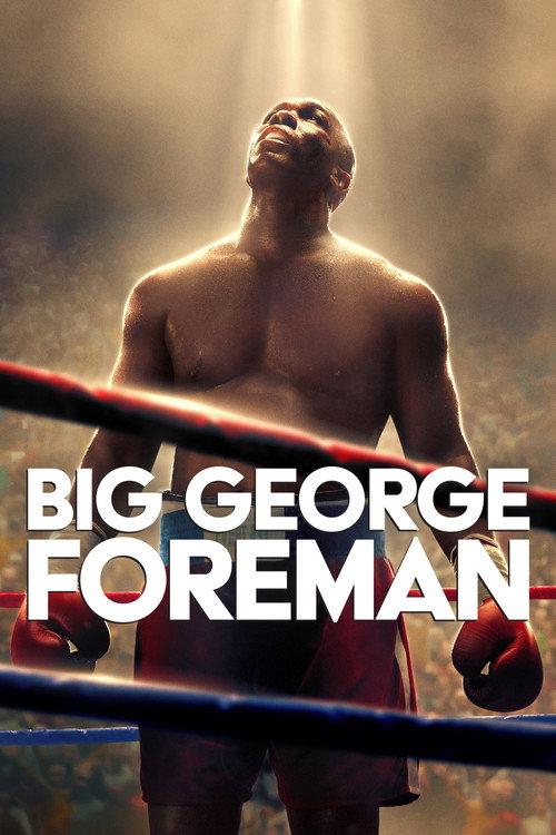 Big George Foreman 2023 official movie poster