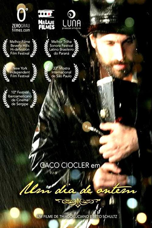Um Dia de Ontem 2009 official movie poster