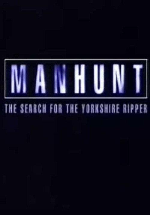 Manhunt: The Search for the Yorkshire Ripper 1999 official movie poster