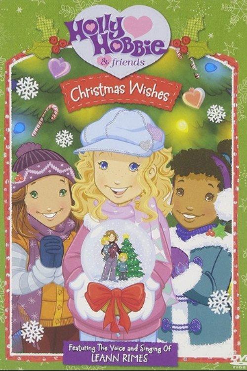 Holly Hobbie and Friends: Christmas Wishes 2006 official movie poster