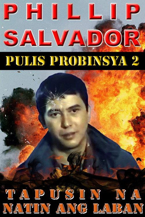 Pulis Probinsya 2: Tapusin Na Natin Ang Laban 1995 official movie poster