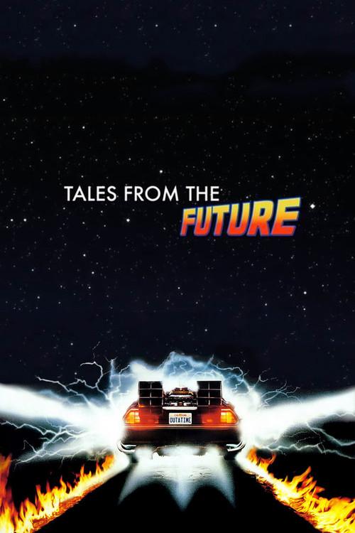 Tales from the Future 2010 official movie poster