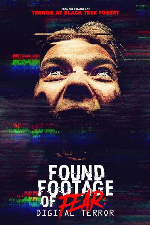 Found Footage of Fear: Digital Terror 2022 official movie poster