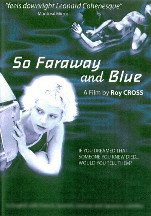 So Faraway and Blue 2001 official movie poster