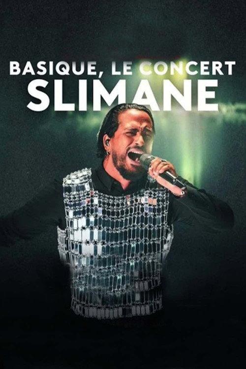 Slimane - Basique, le concert 2024 official movie poster