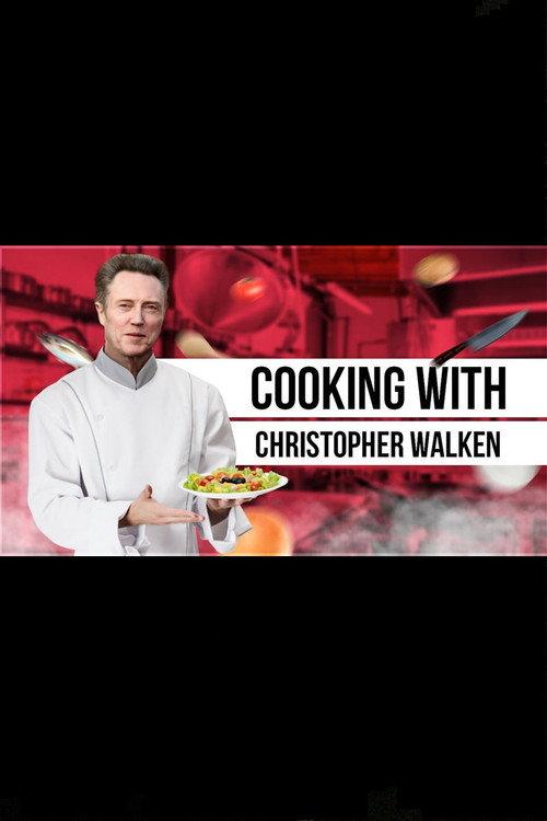 Cooking with Christopher Walken 2012 official movie poster
