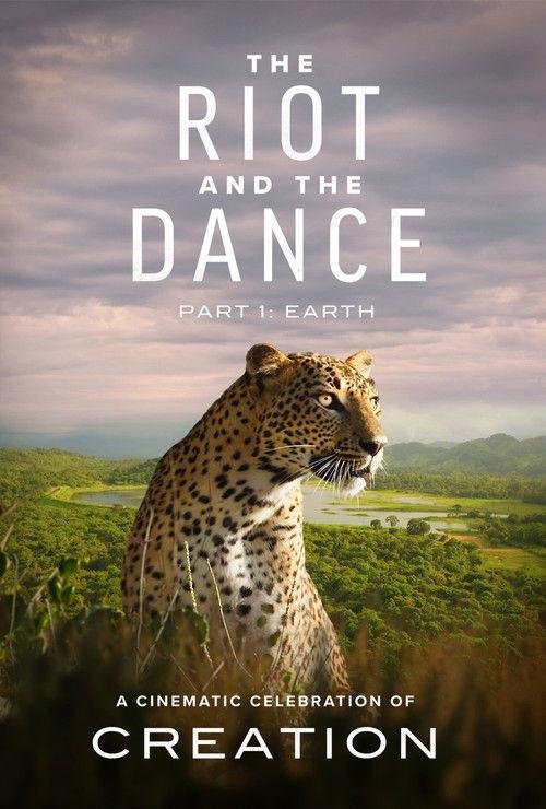 The Riot and the Dance: Earth 2018 official movie poster