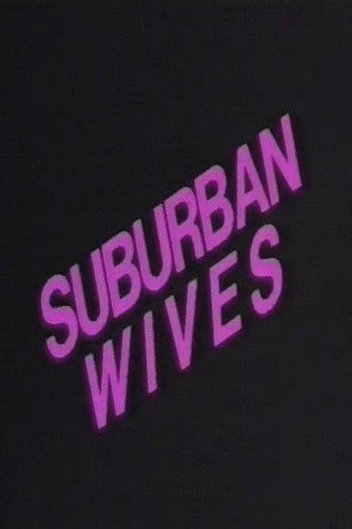 Electric Blue Special: Suburban Wives 1991 official movie poster