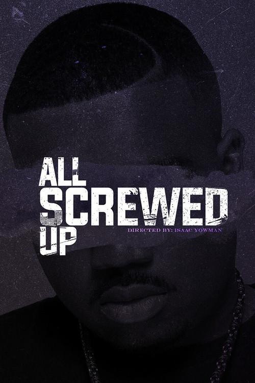 All Screwed Up 2020 official movie poster