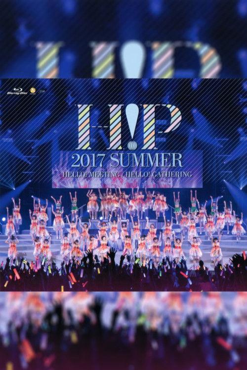 Hello! Project 2017 Summer ~HELLO! MEETING~ 2017 official movie poster