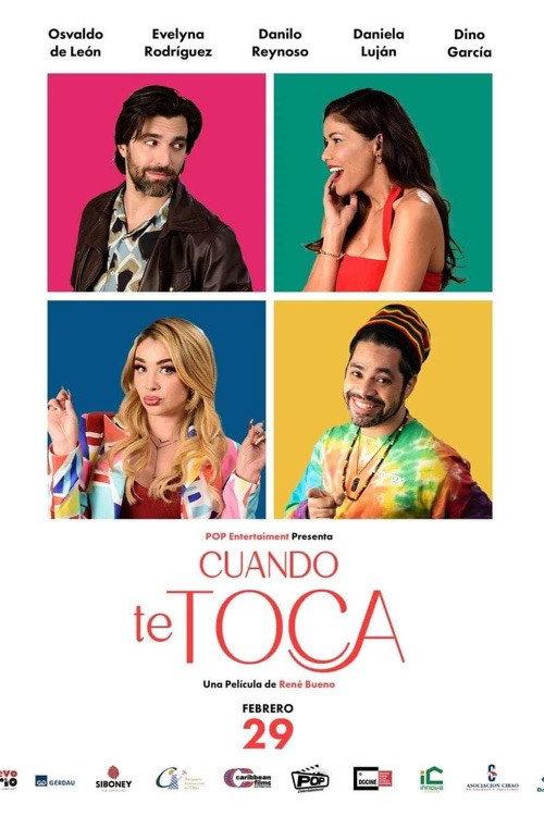 Cuando te toca 2024 official movie poster