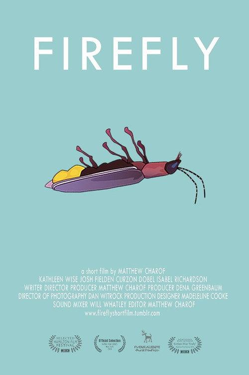 Firefly 2013 official movie poster