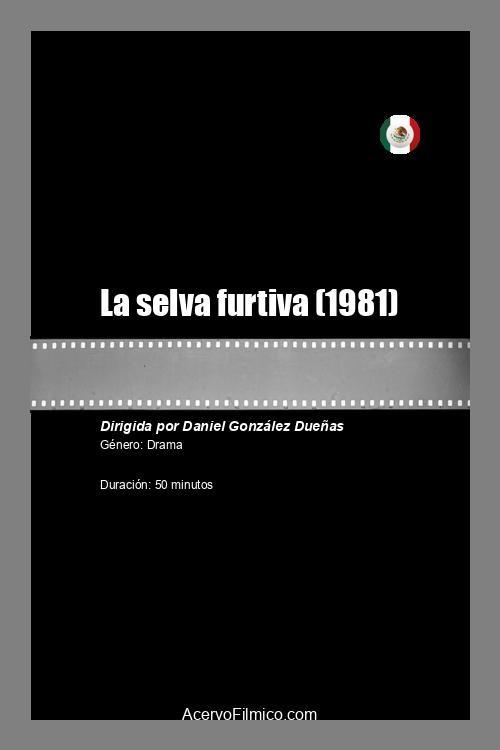 La selva furtiva 1981 official movie poster