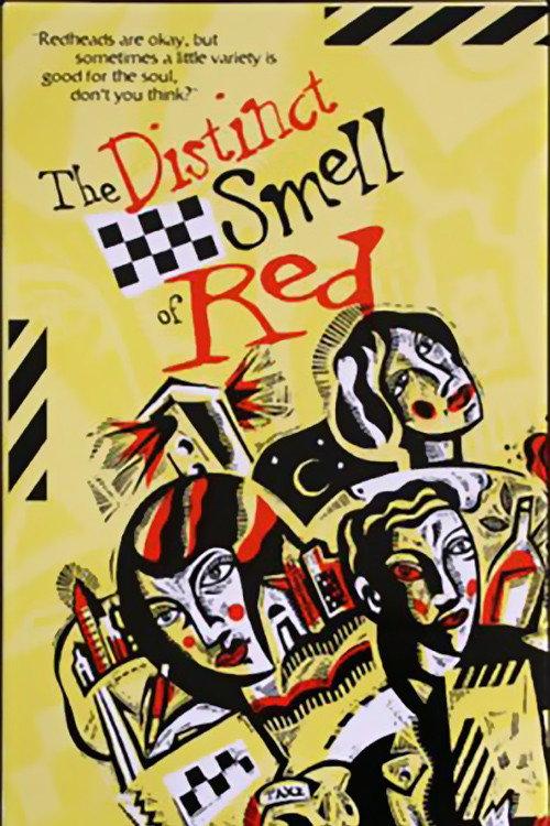 The Distinct Smell of Red 2000 official movie poster