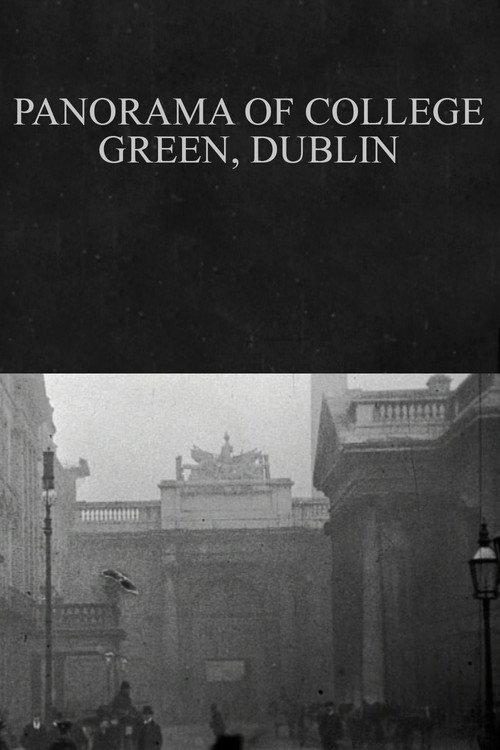 Panorama of College Green, Dublin 1902 official movie poster