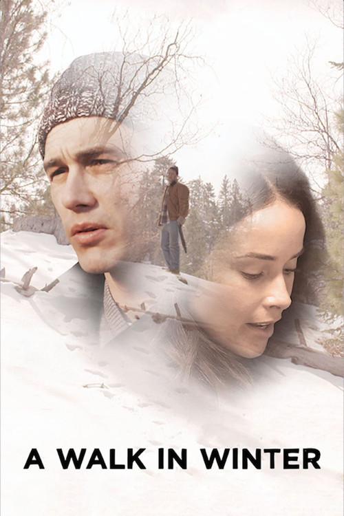 A Walk in Winter 2015 official movie poster