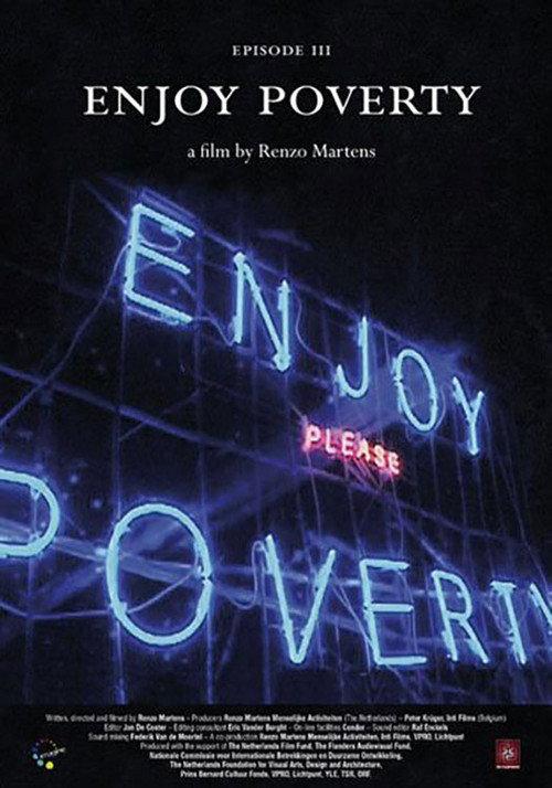 Enjoy Poverty 2009 official movie poster