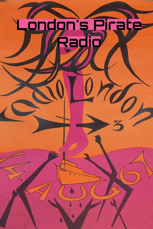 London Pirate Radio 2010 official movie poster