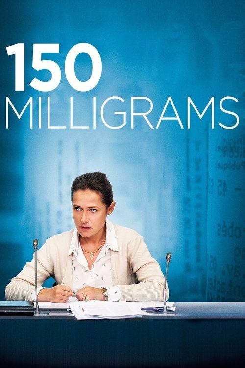 150 Milligrams 2016 official movie poster