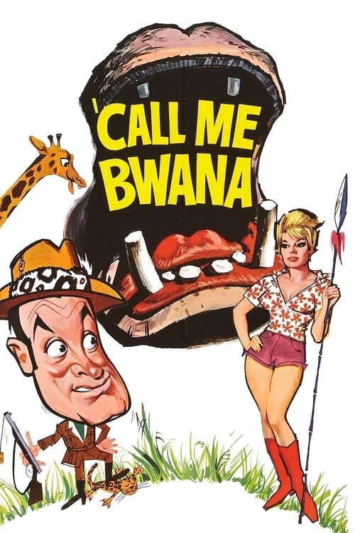 Call Me Bwana 1963 official movie poster