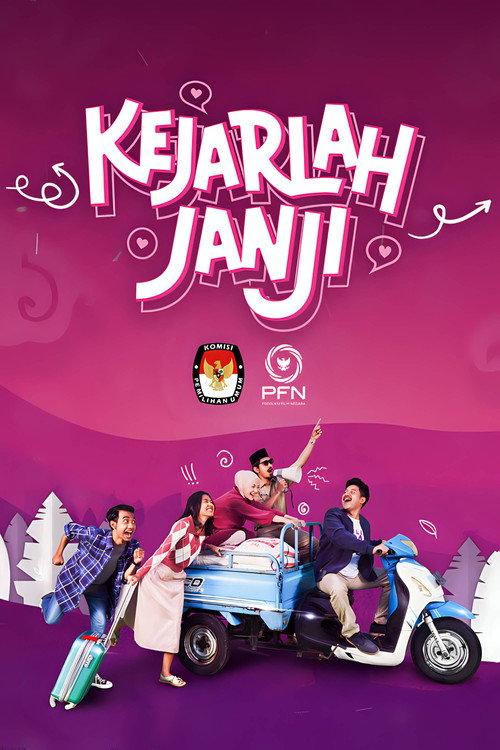 Kejarlah Janji 2023 official movie poster