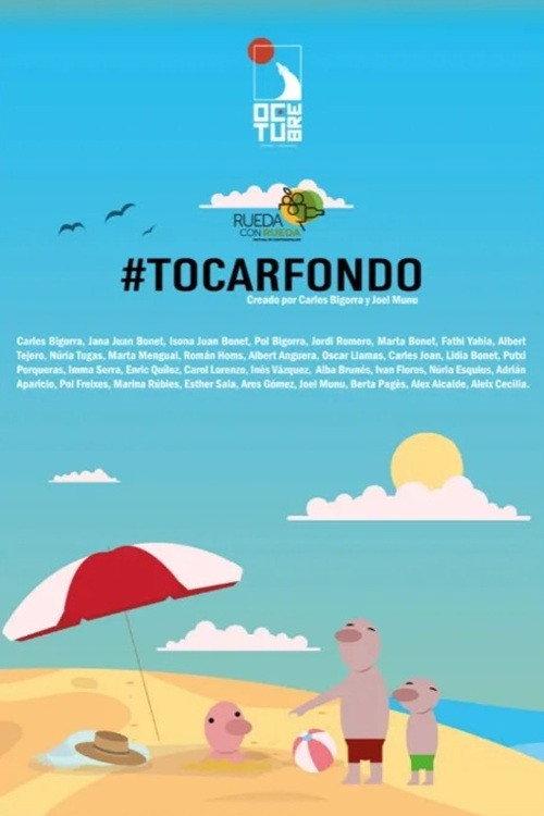 #Tocarfondo 2024 official movie poster