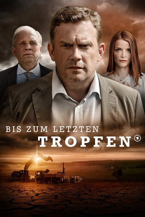 Bis zum letzten Tropfen 2022 official movie poster
