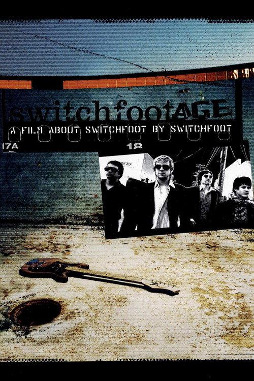 Switchfootage 2003 official movie poster