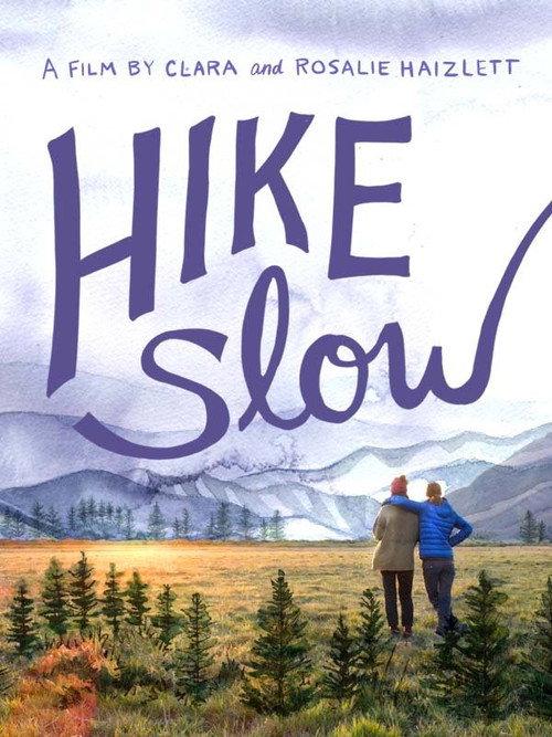 Hike Slow 2022 official movie poster