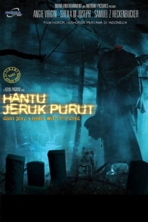 Hantu Jeruk Purut 2006 official movie poster