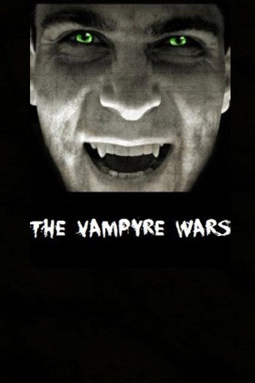 The Vampyre Wars 1996 official movie poster
