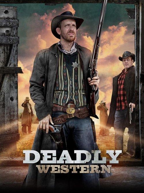 Deadly Western 2023 official movie poster