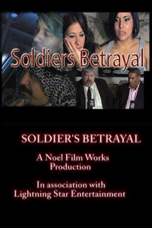 A Soldier's Betrayal 2009 official movie poster