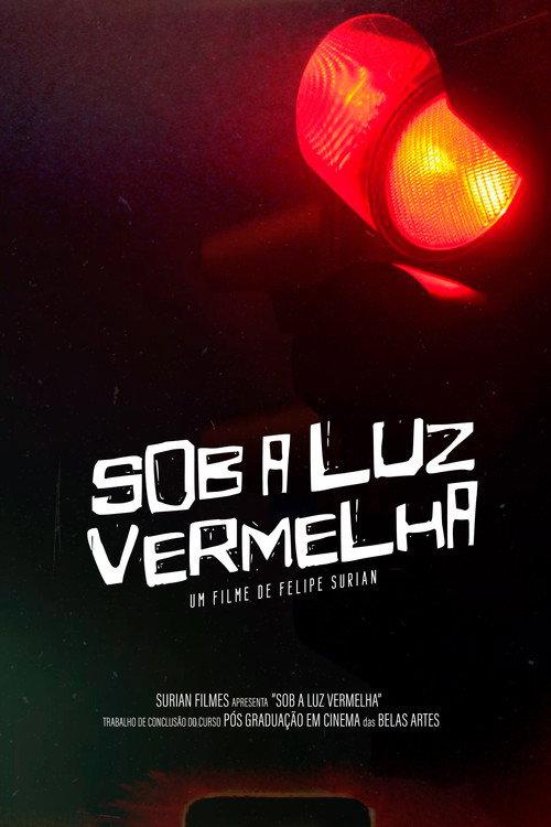 Sob a Luz Vermelha 2023 official movie poster