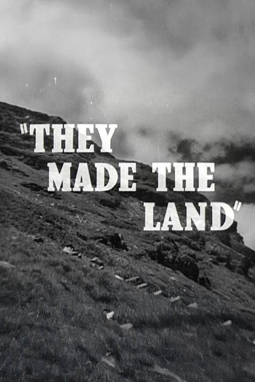 They Made the Land 1938 official movie poster