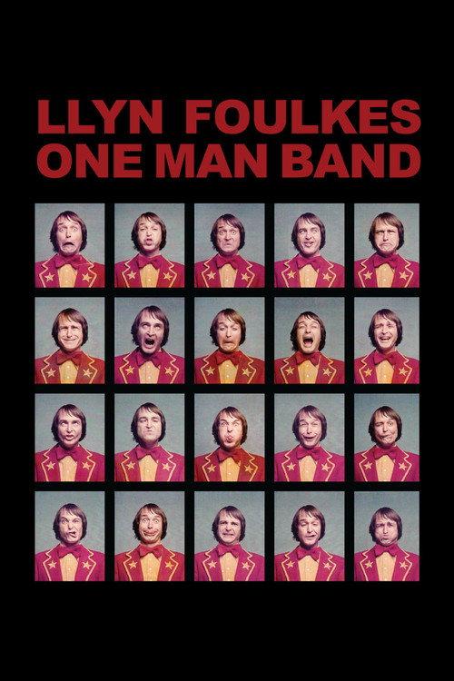 Llyn Foulkes One Man Band 2013 official movie poster