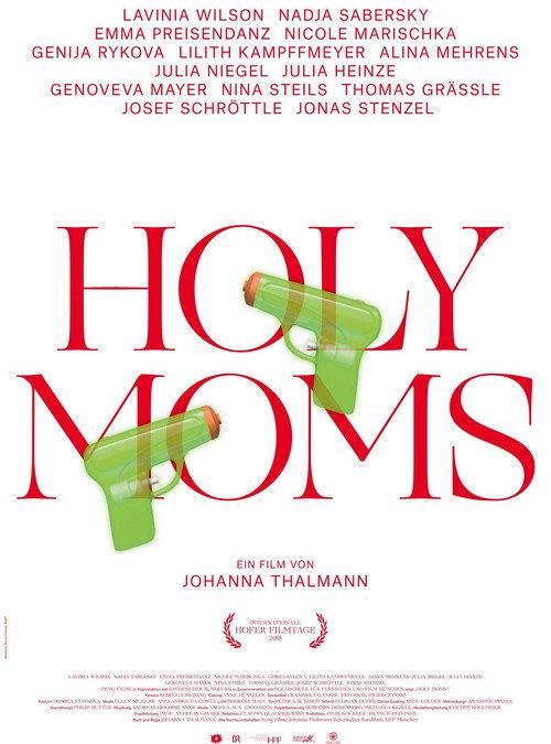 Holy Moms 2018 official movie poster