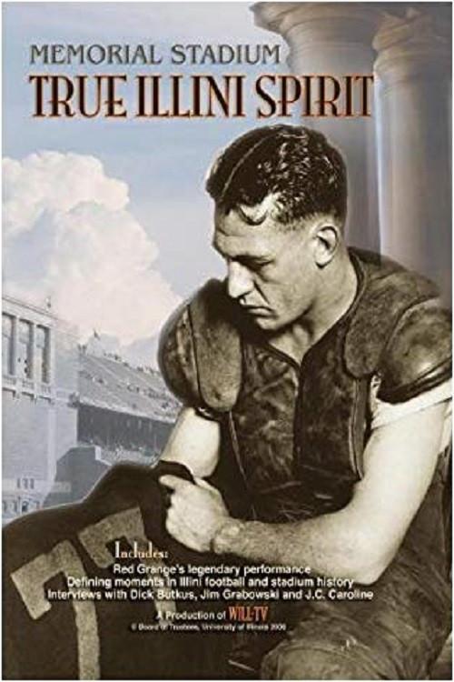 Memorial Stadium: True Illini Spirit 2008 official movie poster