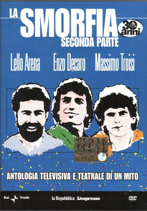 La Smorfia - Seconda Parte 2009 official movie poster