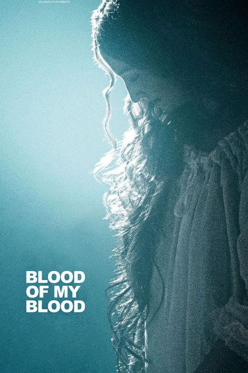 Blood of My Blood 2015 official movie poster