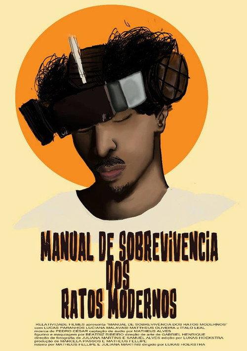 Survival Guide of the Modern Rats 2018 official movie poster