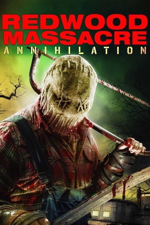 Redwood Massacre: Annihilation 2020 official movie poster