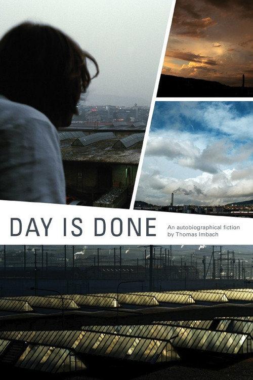 Day Is Done 2011 official movie poster