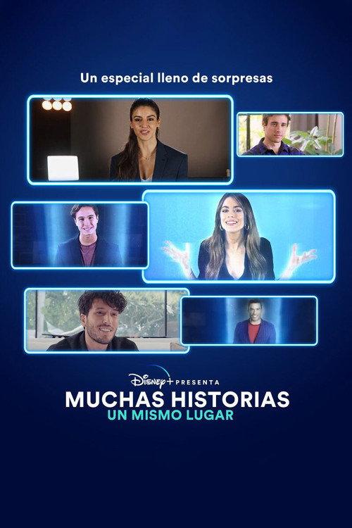 Disney+ Presenta: Muchas historias, Un mismo lugar 2020 official movie poster
