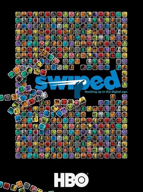Swiped: Hooking Up in the Digital Age 2018 official movie poster