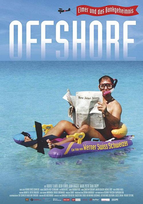 Offshore: Elmer and the Swiss Bank Secrecy 2016 official movie poster